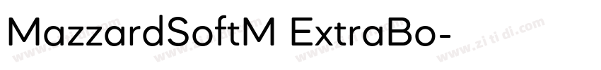 MazzardSoftM ExtraBo字体转换
